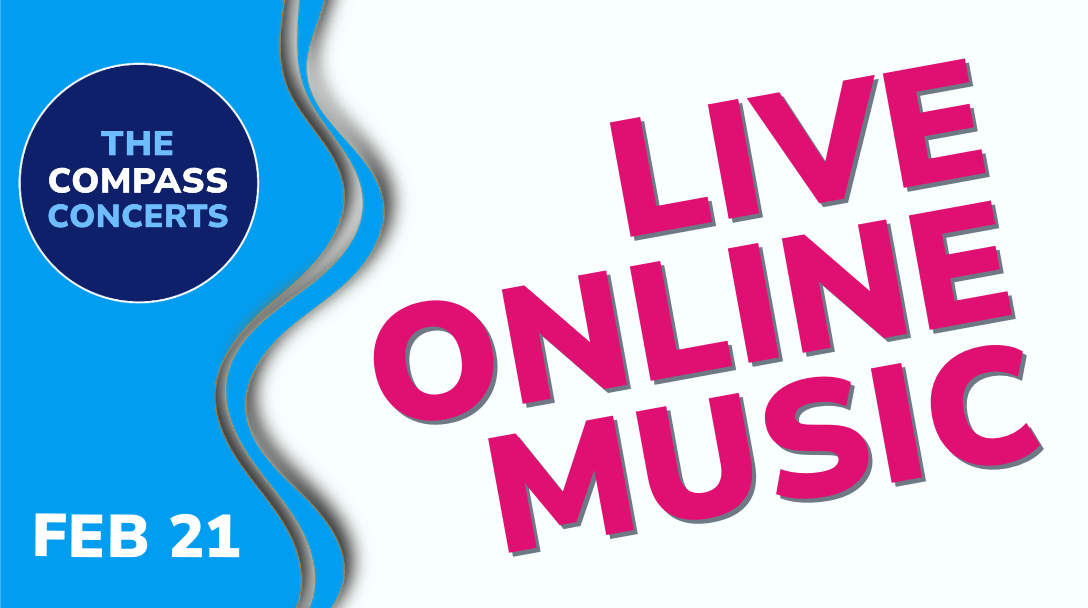 COMPASS Concerts Mar 21, 2026 Live, Online Music Performances.